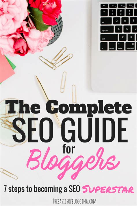 Seo Guide For Beginner Bloggers Tips To Ensure Your Blog Is Optemized To Rank Well On Google