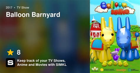 Balloon Barnyard Tv Series 2017