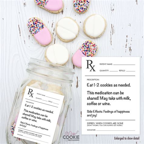 Fill vacant tablet bottles with sweet and glue upon the label! Printable Rx Label for Cookie Prescription Jar | Etsy | Nurse appreciation gifts, Cookie gifts ...