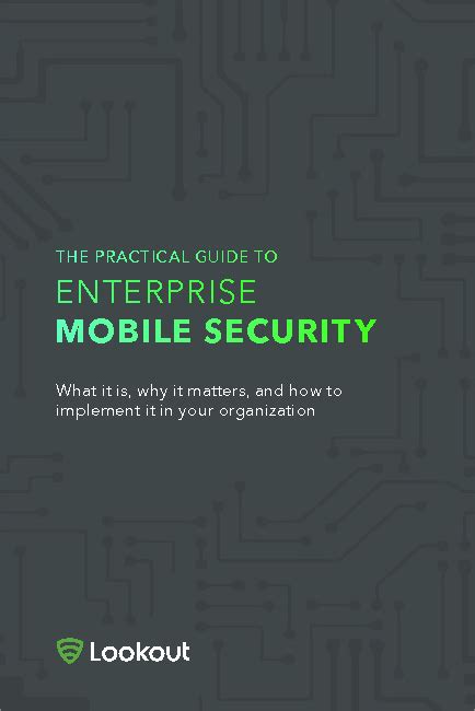 The Practitioners Guide To Enterprise Mobile Security