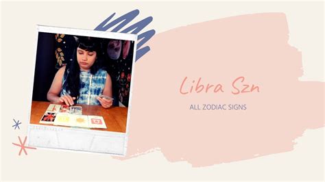 Libra Szn Card Readings For All Zodiac Signs Youtube