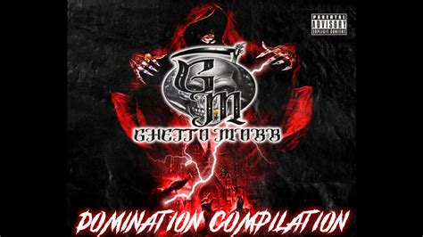 Ghetto Mobb Domination Compilation Youtube