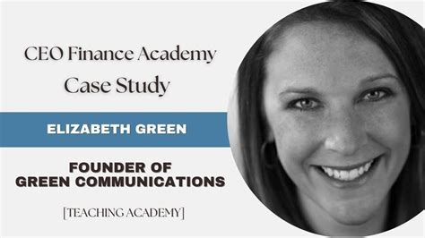 Elizabeth Green Owner Of Green Communications Ceo Finance Academy
