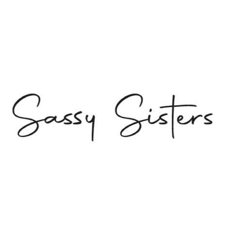 sassy sisters home