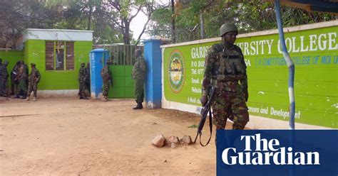 Al Shabaab Gunmen Attack University In Kenya In Pictures World News The Guardian