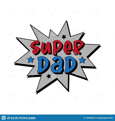 Super Dad Happy Father S Day Vector Illustartion