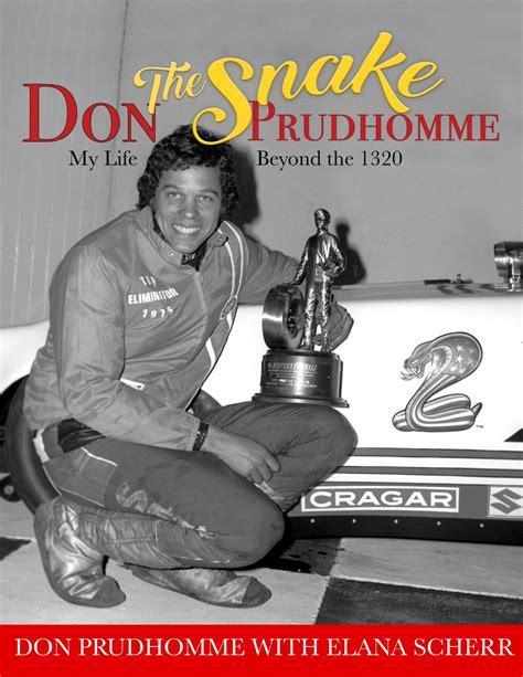 Don Prudhomme Shares Life Story On And Off Track In New Book Drag