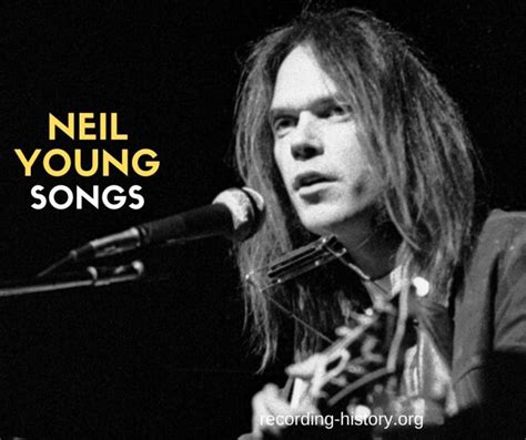 10 Best Neil Young Songs And Lyrics All Time Greatest Hits