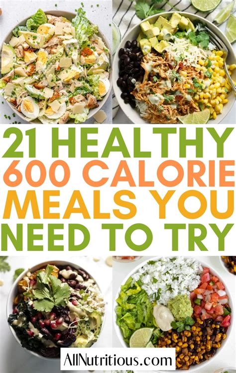21 Healthy 600 Calorie Meals That Taste Amazing All Nutritious