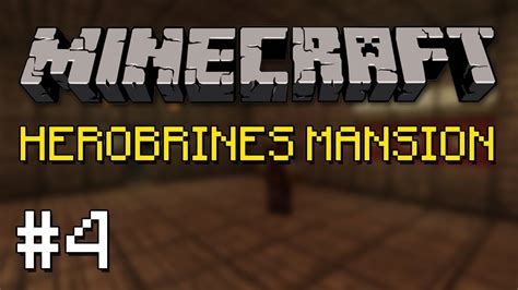 Lets Play Minecraft Herobrines Mansion Deutsch 4 Youtube