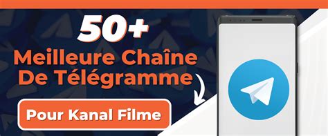 50 Meilleure Telegram Kanal Filme Chaîne Actualisé 2023