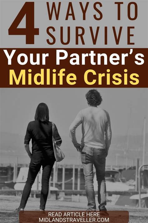Ways To Survive Your Partners Midlife Crisis Mid Life Crisis
