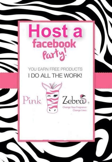 Hosting A Facebook Party Is Easy Pink Zebra Pink Zebra Party Pink