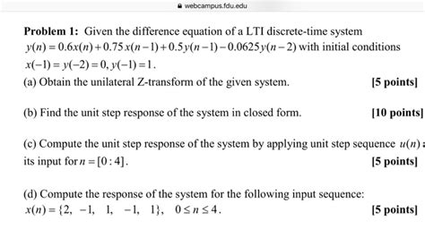 solved given the difference equation of a lti discrete time
