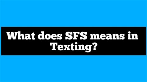 And the other reason for huge popularity of texting symbols are used, is its a thing of today's generation and not everyone what does * symbol mean in texting? What does SFS means in texting? - YouTube