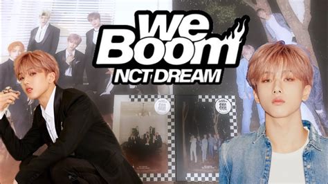 Unboxing Nct Dream We Boom 開封 Youtube