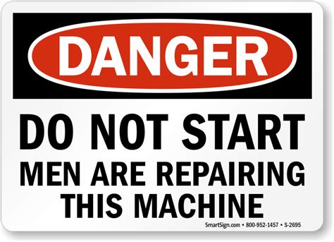 Do Not Operate Machinery Signs