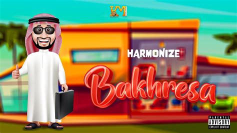 Harmonize Bakhresa Official Lyrics Video Youtube