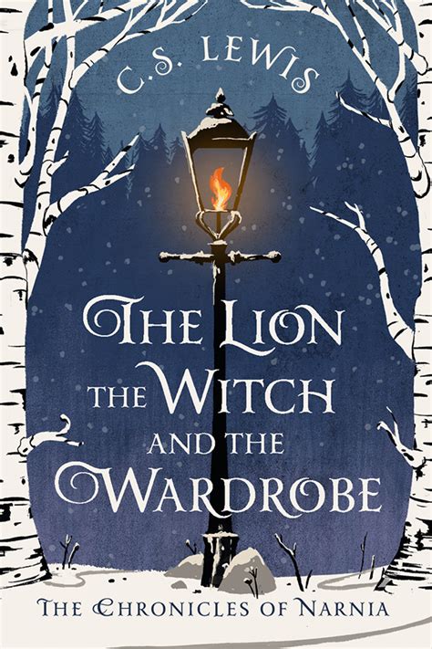 Maybe you would like to learn more about one of these? The Lion, the Witch, and the Wardrobe: Book Cover on Behance
