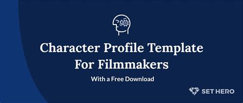 Character Profile Template For Filmmakers With A Free Download Sethero