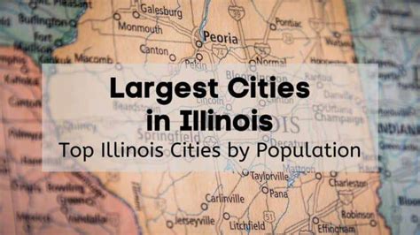 Largest Cities In Illinois 🏴 2024 Top Illinois Cities By Population
