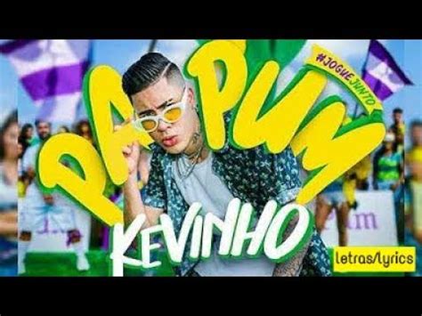 Baixar lançamnetos de (2020), músicas mc kelvinho para baixar, letra funk. Baixar Musica Mc Kevinho Papum | Baixar Musica