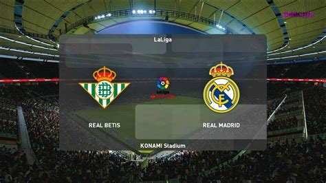 Real Betis Vs Real Madrid Full Match And All Goals 2020 Pes 2020