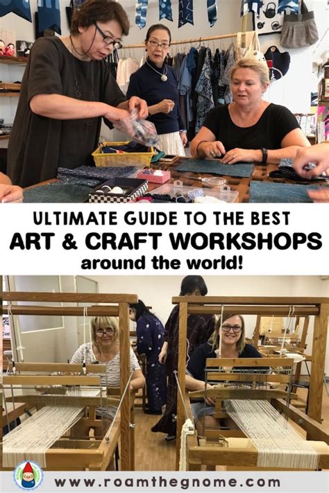 The Best Art And Craft Workshops Around The World