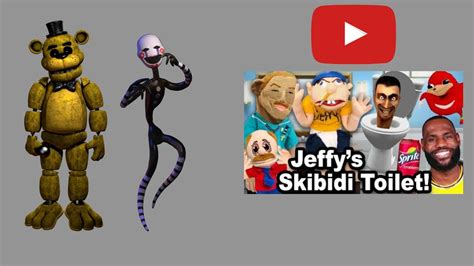 Golden Freddy And Puppet Reacts To Jeffys Skibidi Toilet Read