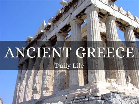Ancient Greece Daily Life By John Sullivan