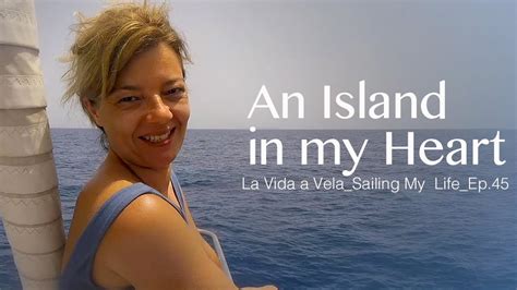 Ep AN ISLAND IN MY HEART Sailing Mediterranean Sea Ponza Ventutene Italy YouTube