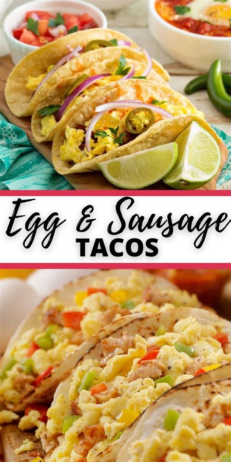 Sausage Tacos With Eggs It Is A Keeper