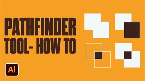 How To Use Pathfinder Tool In Adobe Illustrator Tutorial Youtube