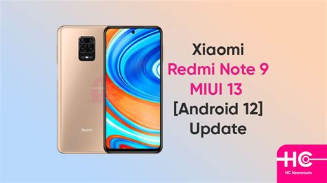 Xiaomi Miui 13android 12 Update Rolling Out For Redmi Note 9 Huawei