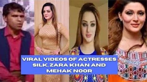 Viral Videos Of Actresses Silk Zara Khan And Mehak Noor Stage Dancer
