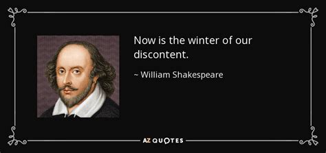 william shakespeare quote now is the winter of our discontent