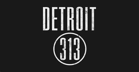 Detroit 313 Area Code Vintage Detroit 313 T Shirt Teepublic