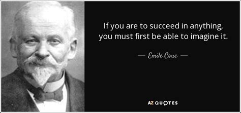 Top 24 Quotes By Emile Coue A Z Quotes