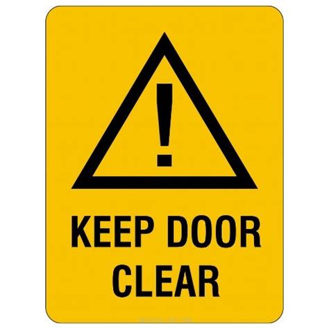 Warning Keep Door Clear Sign Colourbond Sign Style