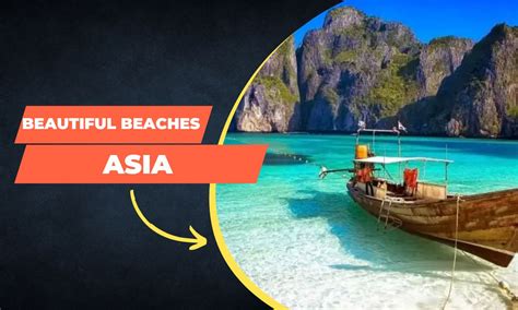 8 Most Beautiful Beaches In Asia 2023 Discover The Exotic Charm A