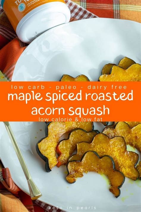 Maple Spice Roasted Acorn Squash Low Carb Paleo Recipe Low Carb