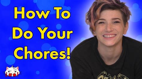 how to do your chores youtube