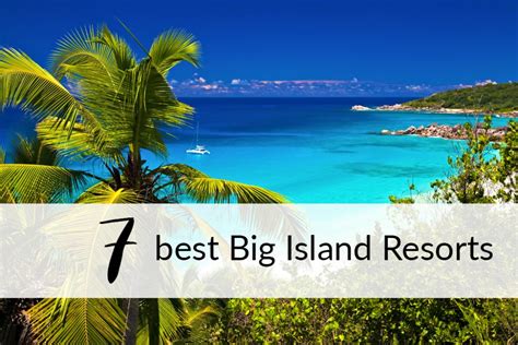 7 Best Resorts On The Big Island Of Hawaii From A Hawaii