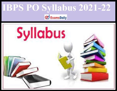 IBPS PO Syllabus PDF Download Check Prelims Mains Exam Pattern For CRP PO MT XI