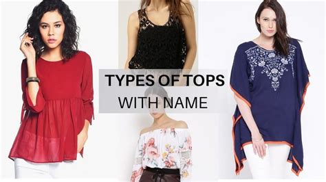 Different Types Of Tops For Girls Ladies With Name Fashion Clothes