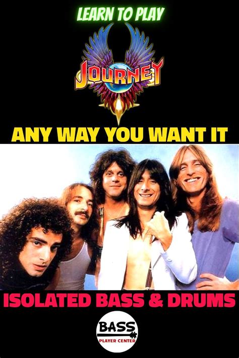 Any Way You Want It Journey Isolated Bass And Drums W Lyrics