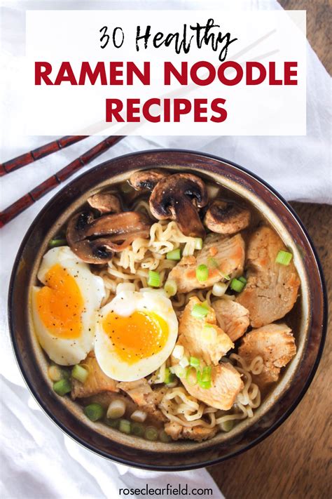 Below you will find 20 absolutely delicious rice noodle recipes. 30 Healthy Ramen Noodle Recipes • Rose Clearfield