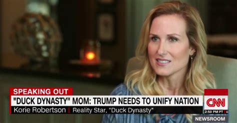 “duck Dynastys” Korie Robertson Gets Emotional Over Trumps