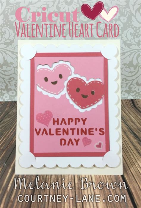 Courtney Lane Designs Cricut Valentine Heart Card