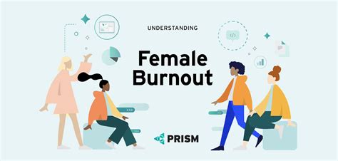 Understanding Female Burnout In The Workplace — Vt Prism